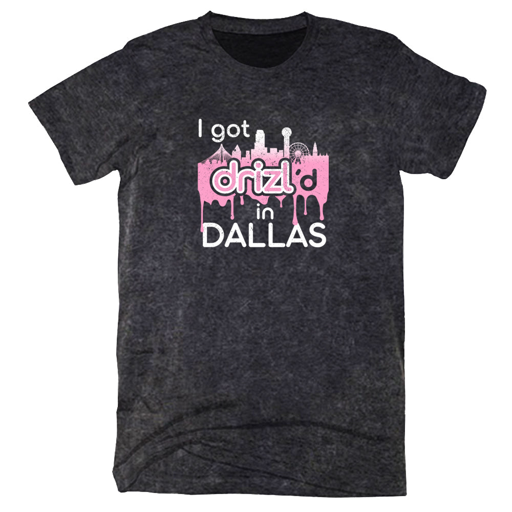 Drizl’d in Dallas T-shirt